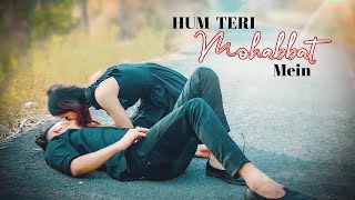 Hum Teri Mahabbat Mein  Hot Love Story 2022  Deewa