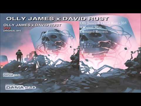 Olly James & David Rust - 303 (Original Mix)