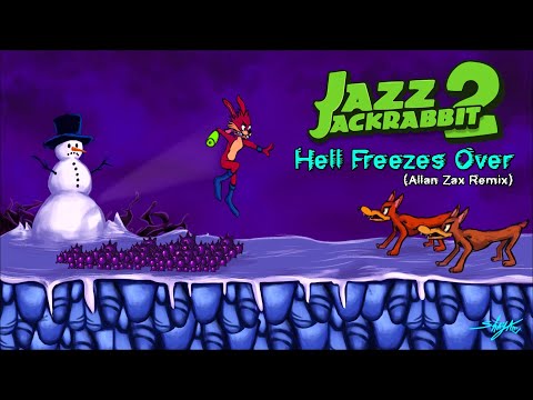 Jazz Jackrabbit 2 - Hell Freezes Over (Allan Zax Remix)