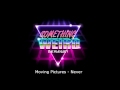Moving Pictures - Never 