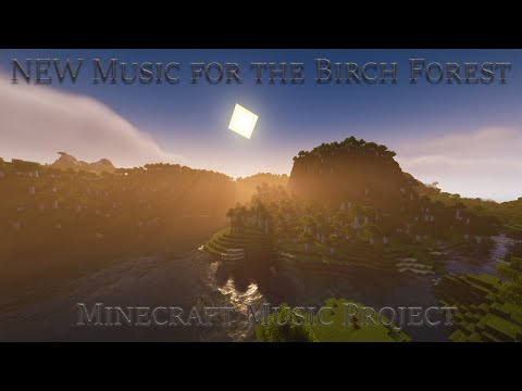 Birch Forest Biome Music - Gold Eagle Productions