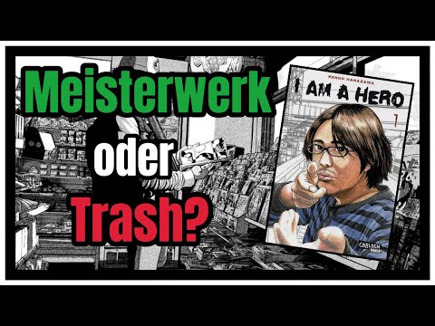„Meisterwerk oder Trash?“ - I am a Hero Manga Review