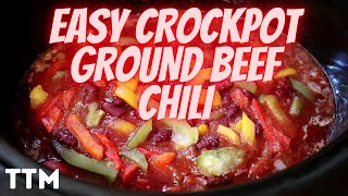 EASY Ground Beef Chili in the Slow Cooker