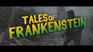 Tales of Frankenstein Trailer