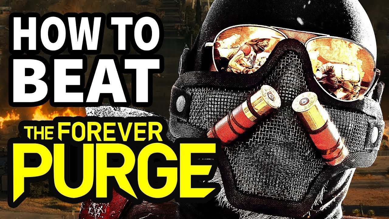 How To Beat The PURGE UPRISING In "The Forever Purge"