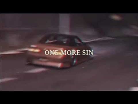 🔥 Lil Peep - ONE MORE SIN 🔥(lyric video)