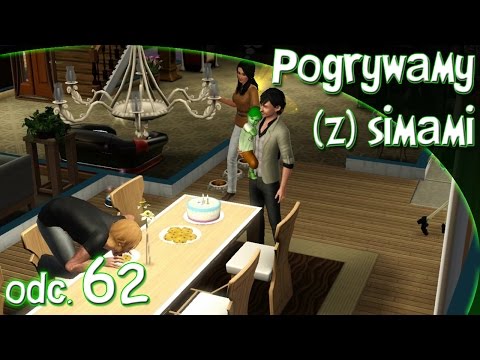 Pogrywamy (z) simami odc. 62 - The Sims 3 - "Akalas rośnie!"