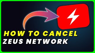 How to Cancel Zeus Network Subscription