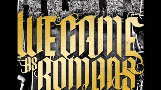 We came As romans-An Ever growing Wonder