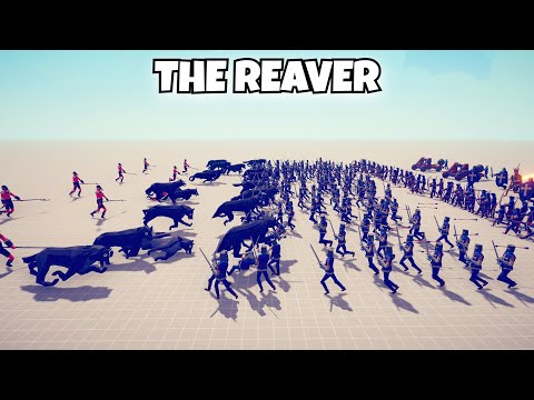 THE REAVER VS EVERY UNITS - Totally Accurate Battle Simulator TABS
