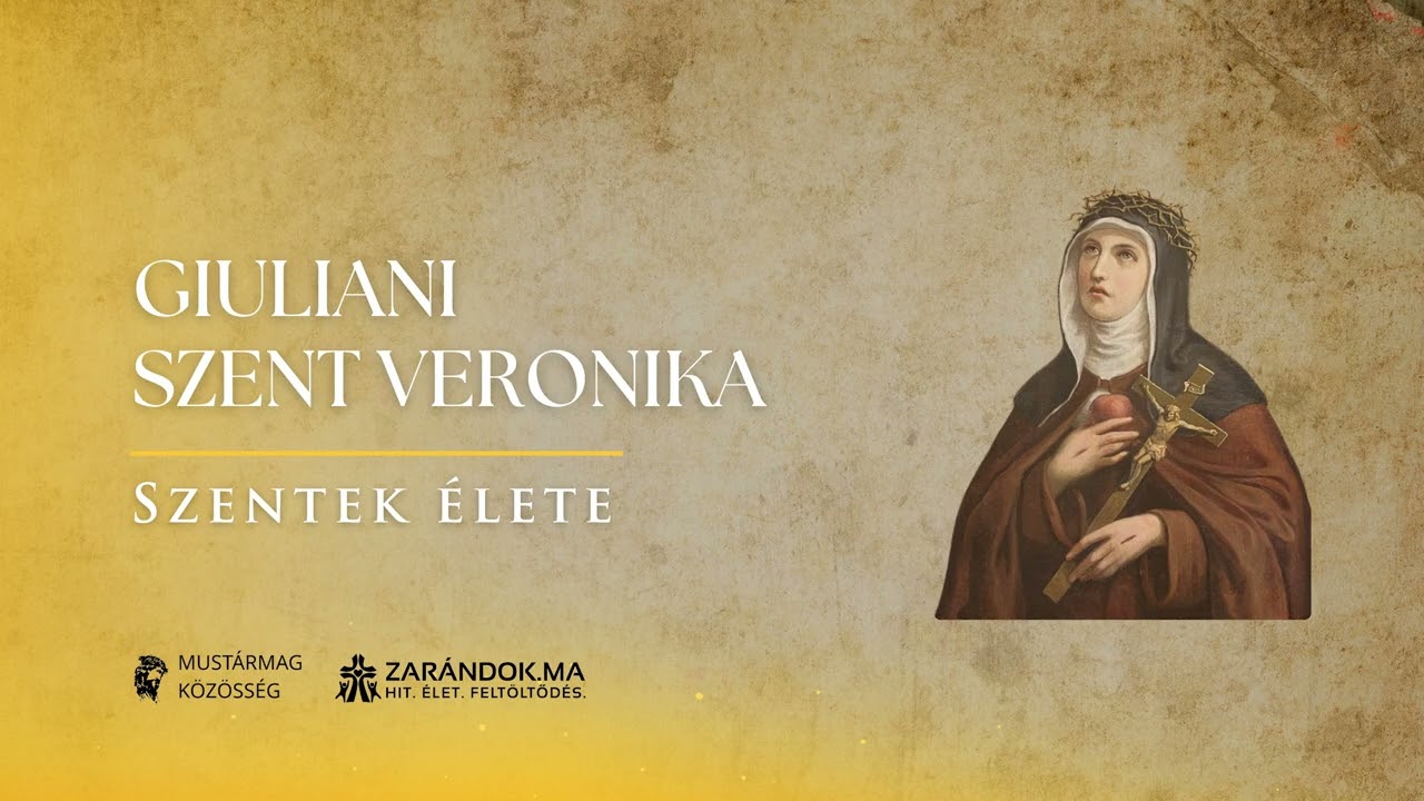Giuliani Szent Veronika: A szenvedés misztikájának tanúja – Szentek élete