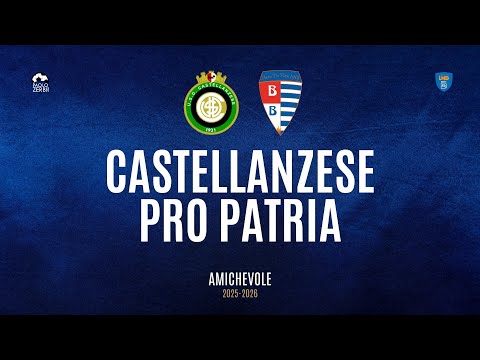 [HIGHLIGHTS] Pre-Stagione 25/26 - Castellanzese - Pro Patria