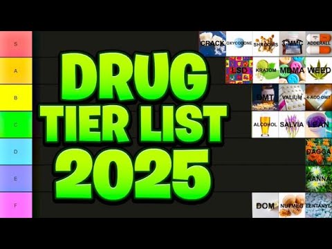 My Drug Tier List 2025