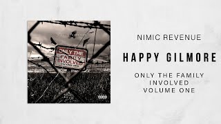 Nimic Revenue - Happy Gilmore (Only The Family Involved)