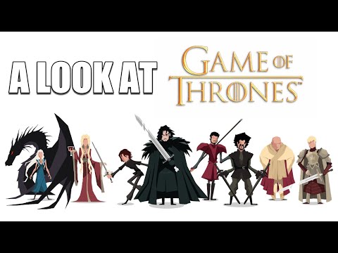 A Look At Game Of Thrones
