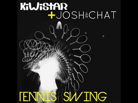 Kiwistar and Josh & Le Chat   Tennis Swing (Original Mix)