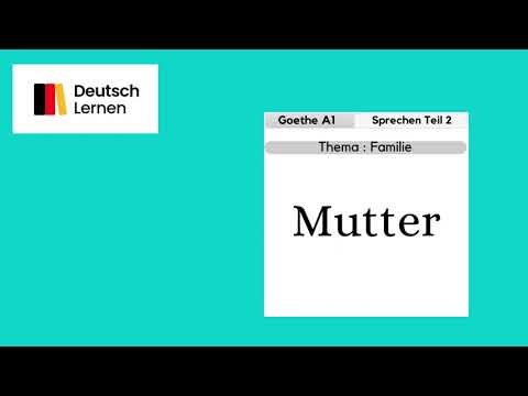 Goethe Certificate A1 Speaking Part 2 Topic Family