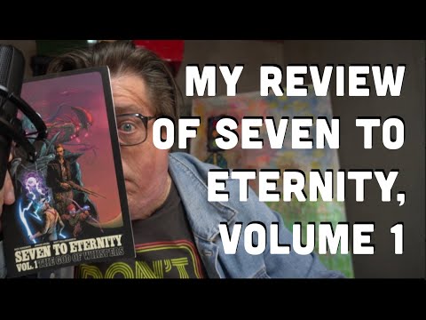 My Review of Seven To Eternity, Volume 1: God Of Whispers. Does Any Of This Make Sense?