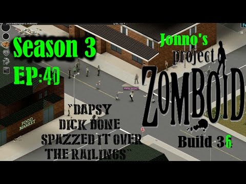 Jonno's Project Zomboid (v36) Season 3, Episode 40