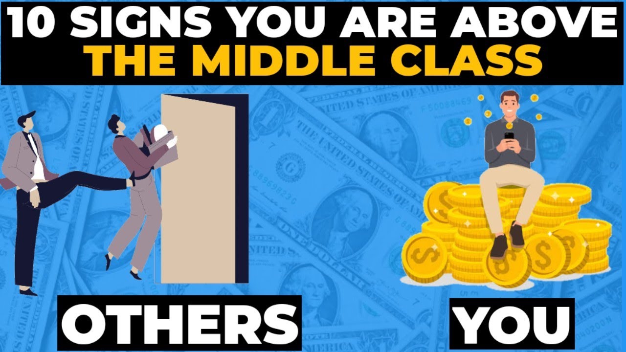 10 Signs You Are Leaving Middle Class Behind