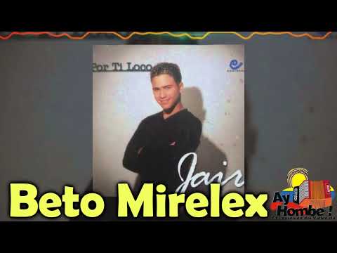 Y darte el alma- Jair (Con Letra)