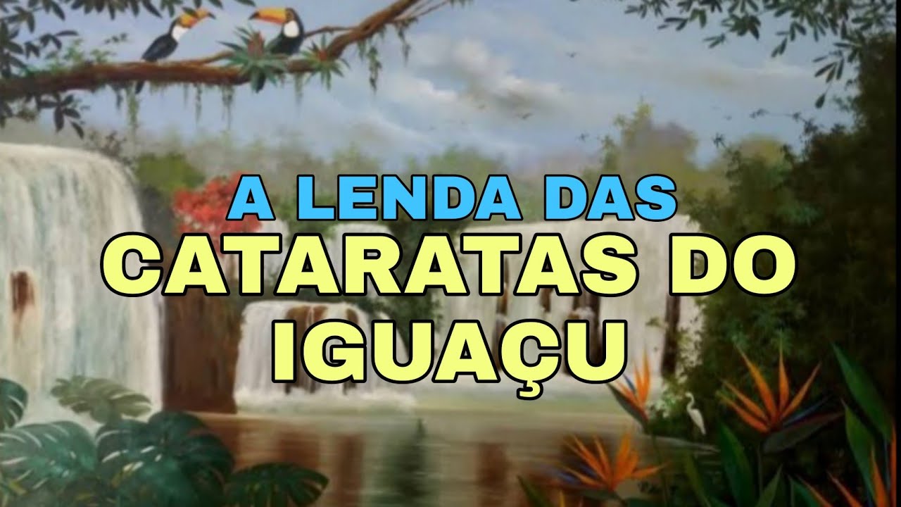 A lenda das Cataratas do Iguaçu
