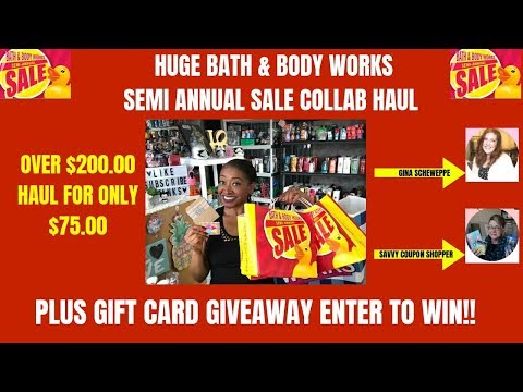 HUGE BATH & BODY WORKS SEMI ANNUAL COLLAB HAUL JUNE 2019~OVER $200 HAUL FOR $75.00~PLUS GIVEAWAY! Video