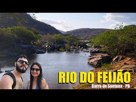 Rio do Feijão - O paraíso escondido em Barra de Santana - PB