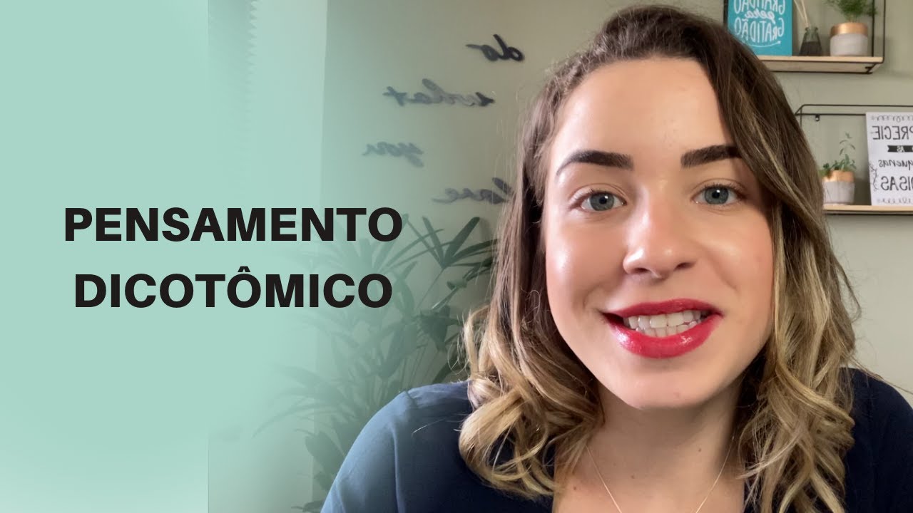 "COMIGO É 8 OU 80" | PENSAMENTO DICOTÔMICO