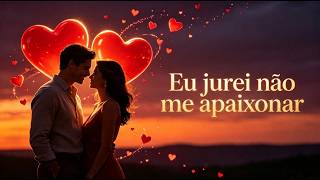 Tentei proteger meu coração, mas ele escolheu você... Declaração de amor