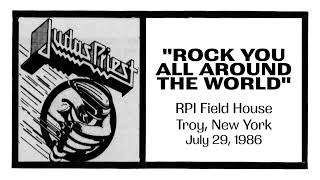 Judas Priest - Rock You All Around the World (LIVE, RPI Field House, July 1986)