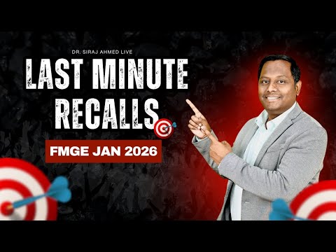 🔴 LIVE: FMGE Jan 17 - Last Minute Recalls | Important Questions | Tips That Work