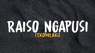 Download lagu Raiso Ngapusi - Tekomlaku (Slowed   Lirik) mp3