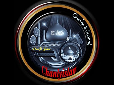 CHÂN LÝ ISLAM LÀ GÌ?