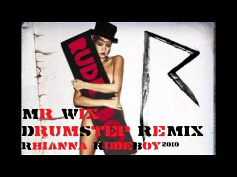 Rhianna Rudeboy (Mr Wix - Drumstep Remix)