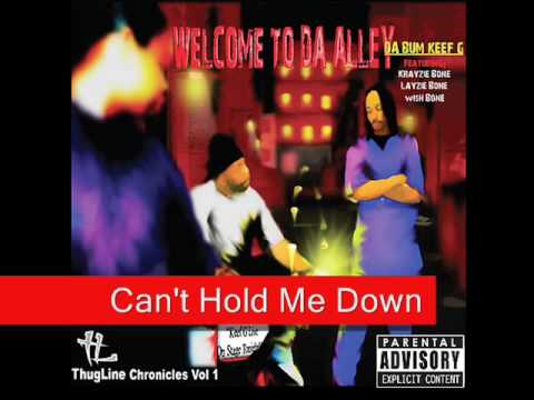 Keef G ft. Krayzie Bone -Can't Hold Me Down (Thugline Chronicles Vol. 1)