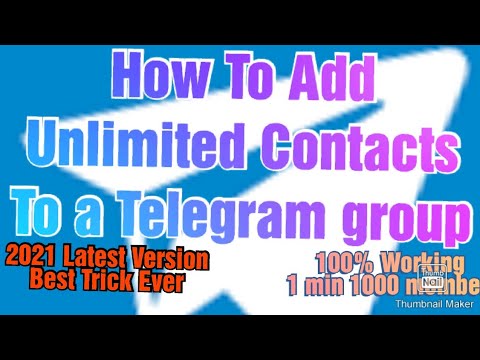 How To Add Unlimited Contacts To a Telegram group...