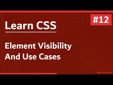Learn CSS In Arabic 2021 - #12 - Element Visibility And Use Cases