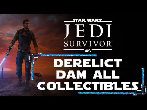 DERELICT DAM | ALL 47 COLLECTIBLES | STAR WARS JEDI SURVIVOR™ WALKTHROUGH [4K 60FPS PS5]