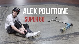 ALEX POLIFRONE SUPER 60 | GnarTV
