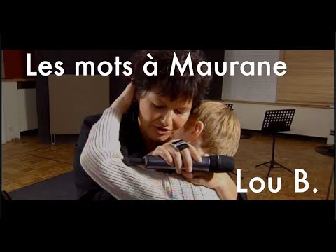 Les mots à Maurane (Hommage de Lou B.)