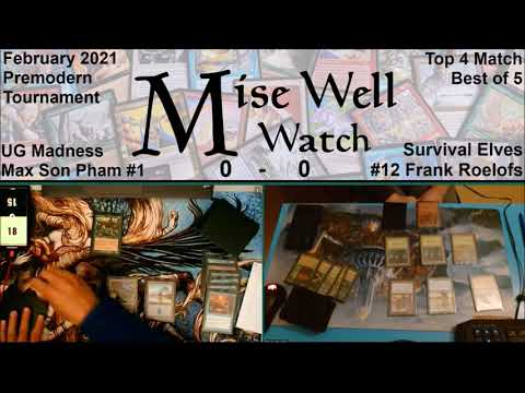 February 2021 Premodern Monthly - Top 4 Match - UG Madness vs Survival Elves