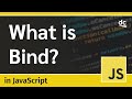 Bind Explained in JavaScript