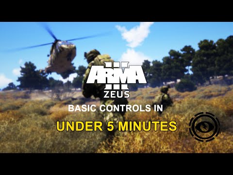 Arma 3 Zeus Tutorial │ Basic Controls in UNDER 5 MINUTES