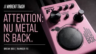 Video thumbnail for Rainger FX - Break Box // Full Demo (Baritone Guitar) by ambienttrash