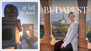 budapest, hungary // 4 slow days in one of europe's most beautiful cities