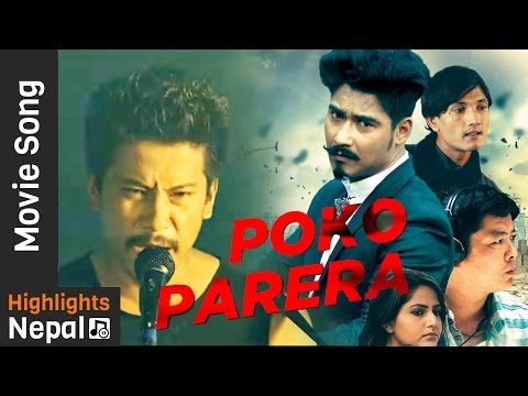Poko Parera | New Nepali Movie LAPPAN CHHAPPAN Song Ft. Saugat Malla, Dayahang Rai, Nischal Basnet