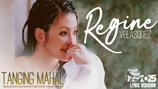 TANGING MAHAL - REGINE VELASQUEZ (Lyric Version)