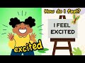 Feelings and Emotions | How Do I Feel? | English Vocabulary| ESL