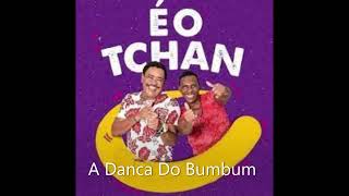 É O Tchan -  A Danca Do Bumbum